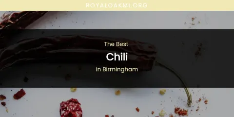 The Absolute Best Chili in Birmingham