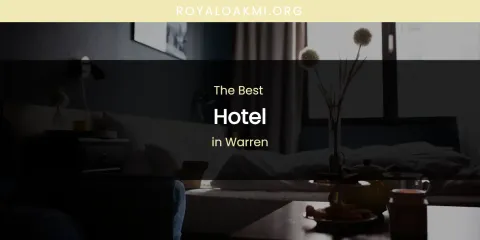 Warren's Best Hotel