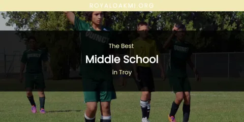 Troy's Best Middle School