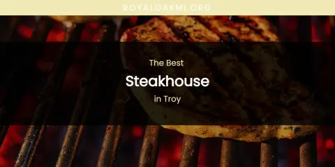 Troy's Best Steakhouse